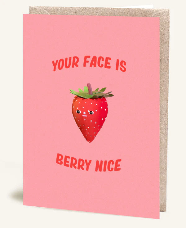 Jolly Awesome Card - Your Face is Berry Nice