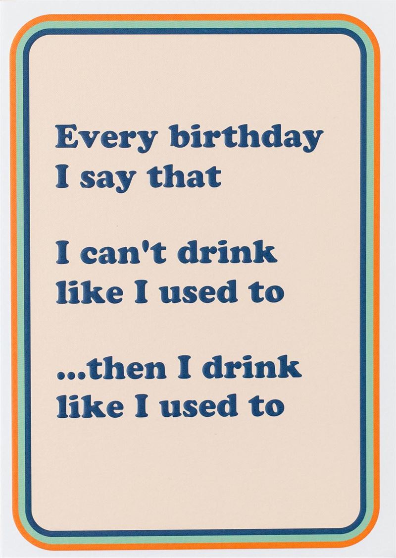 *Card - Cath Tate - Can't Drink Like I Used to